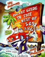 Pocket Guide to the Best of Los Angeles 0967425808 Book Cover