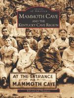 Mammoth Cave and the Kentucky Cave Region 0738515140 Book Cover