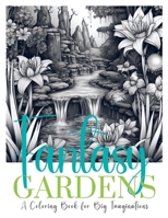 Fantasy Gardens 1312456345 Book Cover