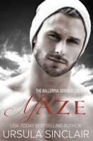 Maze- The Ballerina Series Book 2 0985964650 Book Cover
