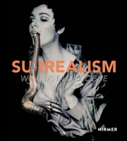 Surrealism: Worlds in Dialogue 3777444073 Book Cover