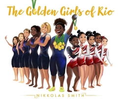 The Golden Girls of Rio 1510722475 Book Cover