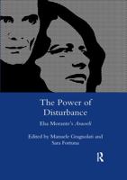 The Power of Disturbance: Elsa Morante's Aracoeli 0367603411 Book Cover