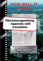 How Will It Be Me - Ubersetzungsanhang/ Appendix with Translation 3734553466 Book Cover