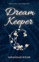 Dream Keeper 1739313305 Book Cover