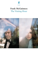 The Visiting Hour 057137140X Book Cover