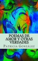 Poemas de Amor y otras Verdades 1541096703 Book Cover