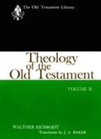 Theology of the Old Testament, Volume Two 0664223095 Book Cover