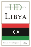Historical Dictionary of Libya 0810878755 Book Cover