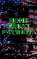 HOME FRONT PATRIOTS 1414026935 Book Cover