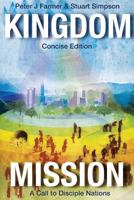 Kingdom Mission: A Call to Disciple Nations 1547273003 Book Cover