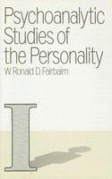 Psychoanalytic Studies of the Personality: The Object Relation Theory of Personality 0415107377 Book Cover