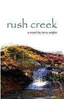 Rush Creek 1497386292 Book Cover