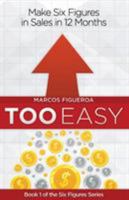 Too Easy 0998699233 Book Cover