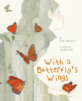 With a Butterfly's Wings 8418302593 Book Cover