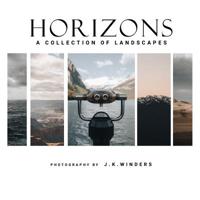 Horizons: A Collection of Landscapes 1074516532 Book Cover