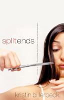 Split Ends 1591455081 Book Cover
