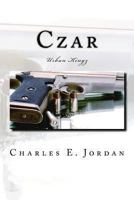 Czar: Urban Kingz 1490580328 Book Cover