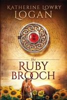 The Ruby Brooch 1475266227 Book Cover