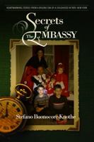 Secrets of The Embassy: Heartwarming Stories from a Bygone Era of a Childhood in Troy, New York 1614688176 Book Cover