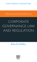 Advanced Introduction to Corporate Governance Law and Regulation 1035316331 Book Cover