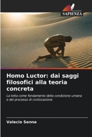 Homo Luctor: dai saggi filosofici alla teoria concreta (Italian Edition) 6209963315 Book Cover