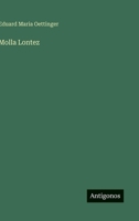 Molla Lontez 3563445583 Book Cover