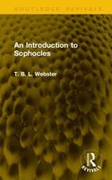 An Introduction to Sophocles (Routledge Revivals) 1041161492 Book Cover