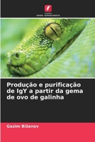 Produção e purificação de IgY a partir da gema de ovo de galinha 6207426770 Book Cover