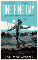 One Fine Day: A Journey Through English Time 1914613554 Book Cover