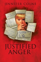 Justified Anger: Revised Copy 2021 1637674139 Book Cover