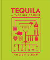 Tequila: A Tasting Course B0DRXH87VR Book Cover