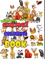 Zoo Animal Coloring Book For Kids: Children Activity Books for Kids Ages 2-4, 4-8, Boys, Girls, Fun Early Learning for ... Workbooks, Toddler Coloring B083ZHSLHF Book Cover