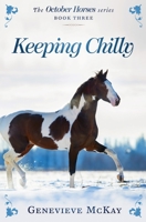 Keeping Chilly 1777136997 Book Cover