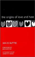 The Origins of Love and Hate 1015126529 Book Cover