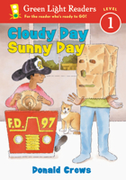 Cloudy Day Sunny Day (Green Light Readers. All Levels) 0152048502 Book Cover
