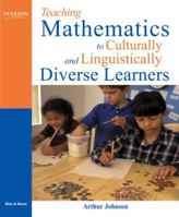 Teaching Mathematics to Culturally and Linguistically Diverse Learners 0205468772 Book Cover