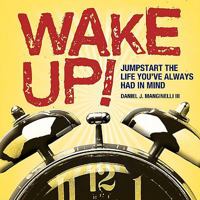 Wake Up 0615280110 Book Cover