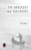 In mezzo al guado B0CCCSCXG3 Book Cover