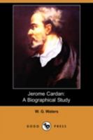 Jerome Cardan: A Biographical Study 9356315108 Book Cover