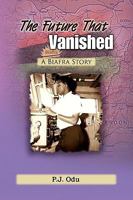 The Future That Vanished 1441539727 Book Cover
