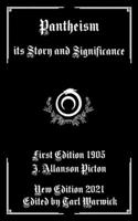 Pantheism: Its Story and Significance B08X7XKDWV Book Cover