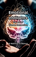 Emotional Intelligence B0FWLY9M6D Book Cover