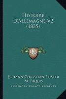 Histoire D'Allemagne V2 (1835) 1167671058 Book Cover