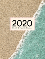 2020 Planner Weekly & Monthly 8.5x11 Inch: On The Beach One Year Weekly and Monthly Planner + Calendar Views 1698886314 Book Cover