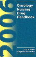 Oncology Nursing Drug Handbook 2006 0763739235 Book Cover