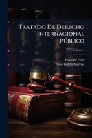 Tratado De Derecho Internacional PÃ°blico 1023855429 Book Cover