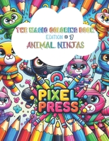 The magic coloring book: Animal ninjas B0CTMP743M Book Cover