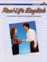 Real Life English: A Competency-Based ESL Program for Adults (Level 1 Workbook) 0811432211 Book Cover