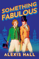 Something Fabulous 1542036291 Book Cover